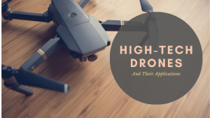 Drone Models and Their Features